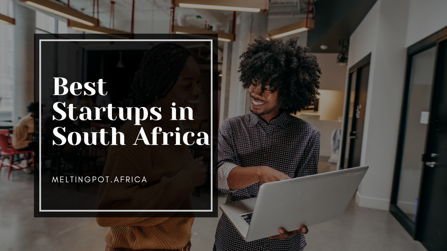 20 Best Startups In South Africa