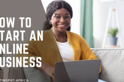 How to Start an online business in 15 Simple Steps