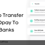 How To Transfer From Opay To Other Banks