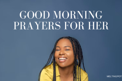 Good morning prayers for her