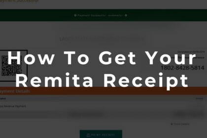 HOW TO GET YOUR REMITA RECEIPT