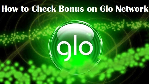 code to check glo airtime bonus balance