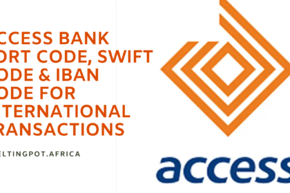 Access Bank Sort code, Swift Code & IBAN Code For International Transactions