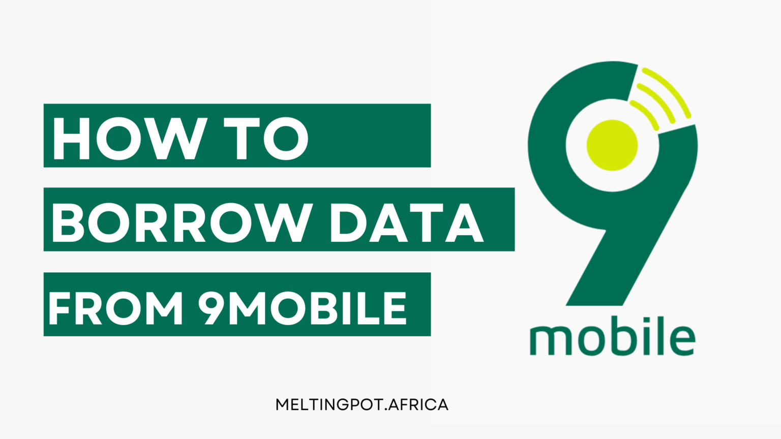 How to Borrow Data From 9Mobile