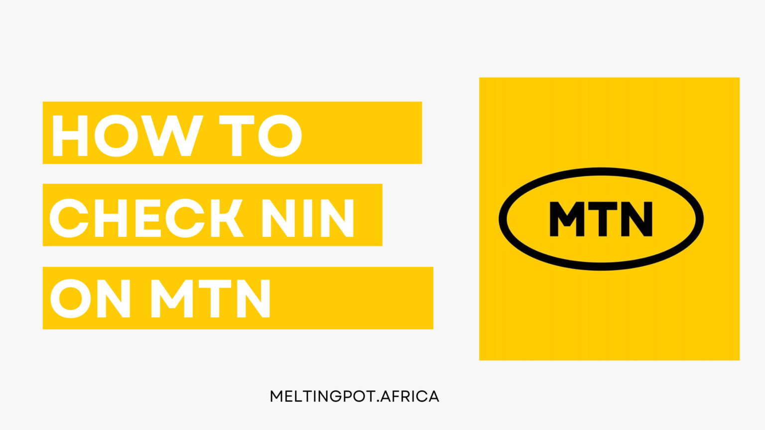 How To Check NIN On MTN