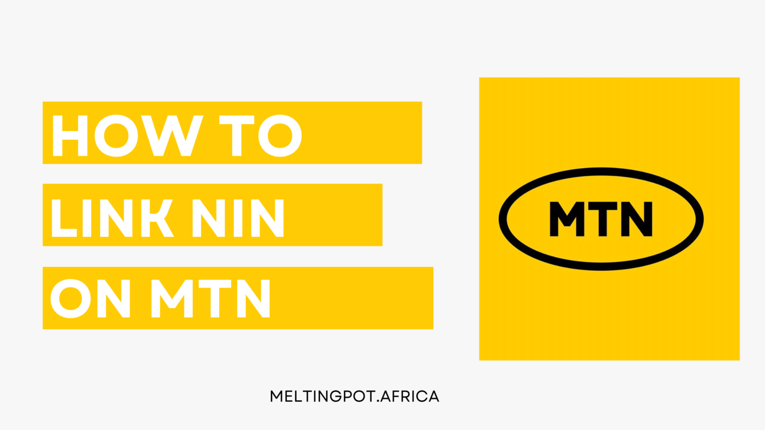 How To Link NIN To MTN