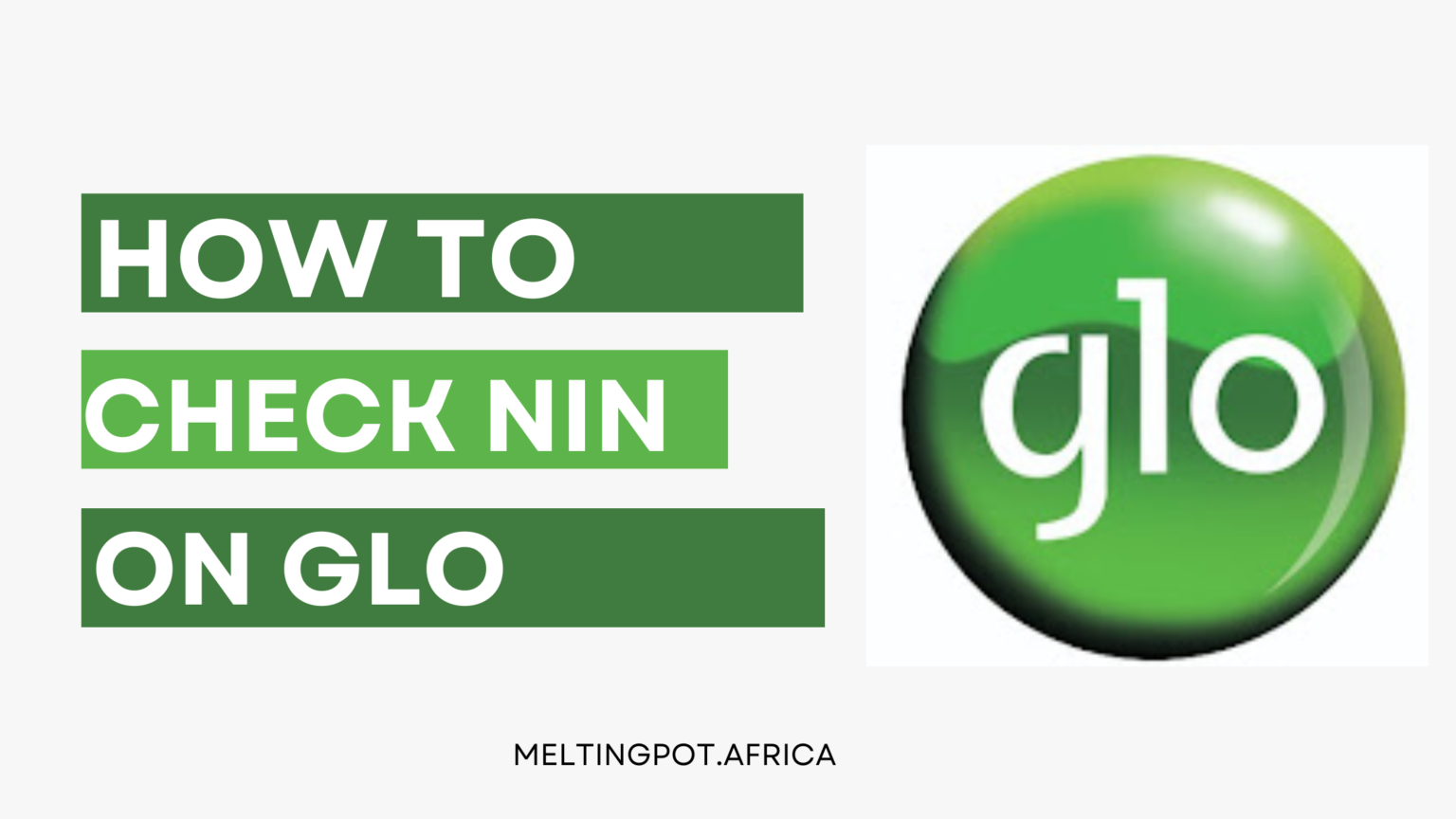 How To Check NIN On Glo