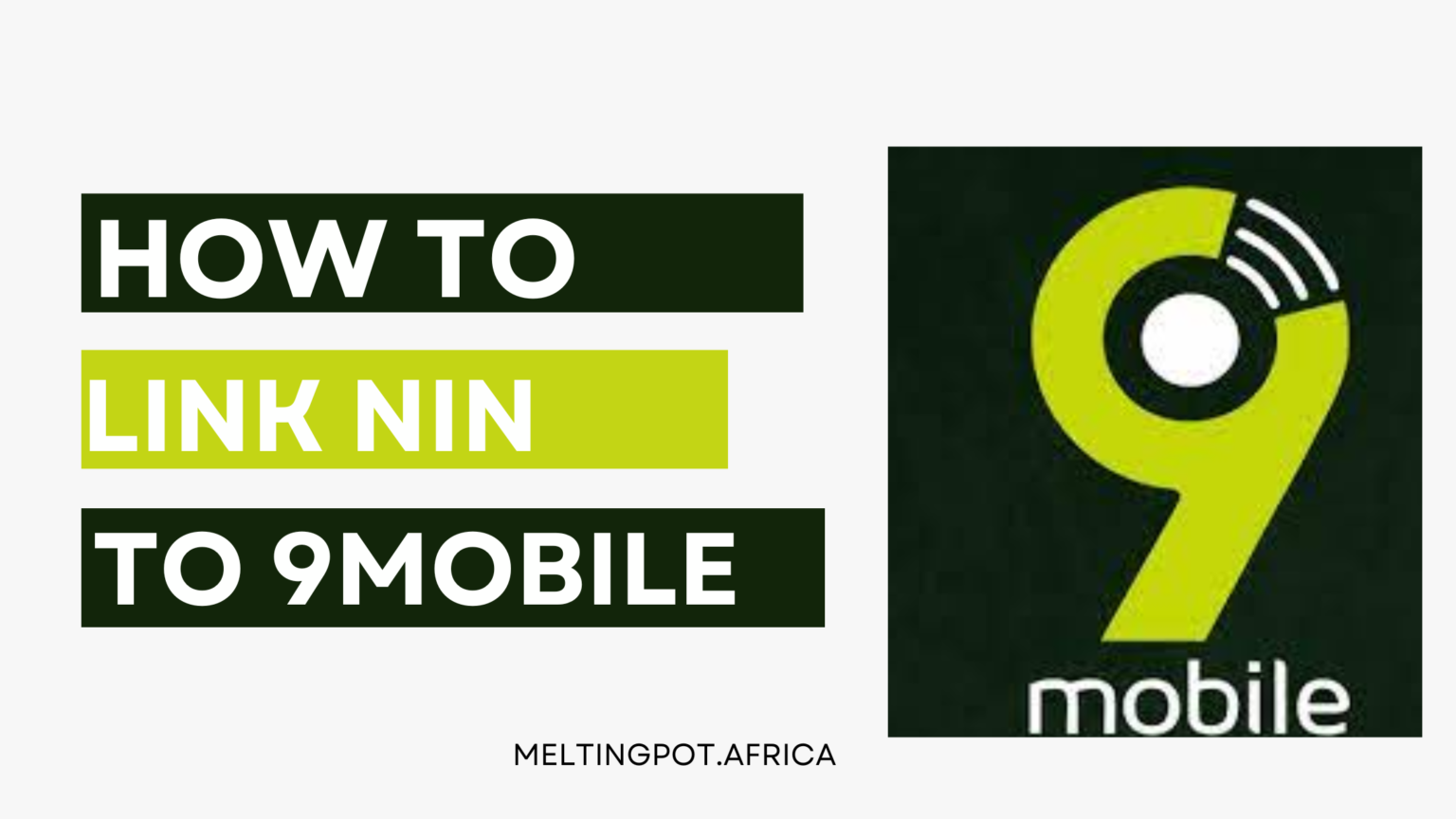 How to Link NIN to 9Mobile