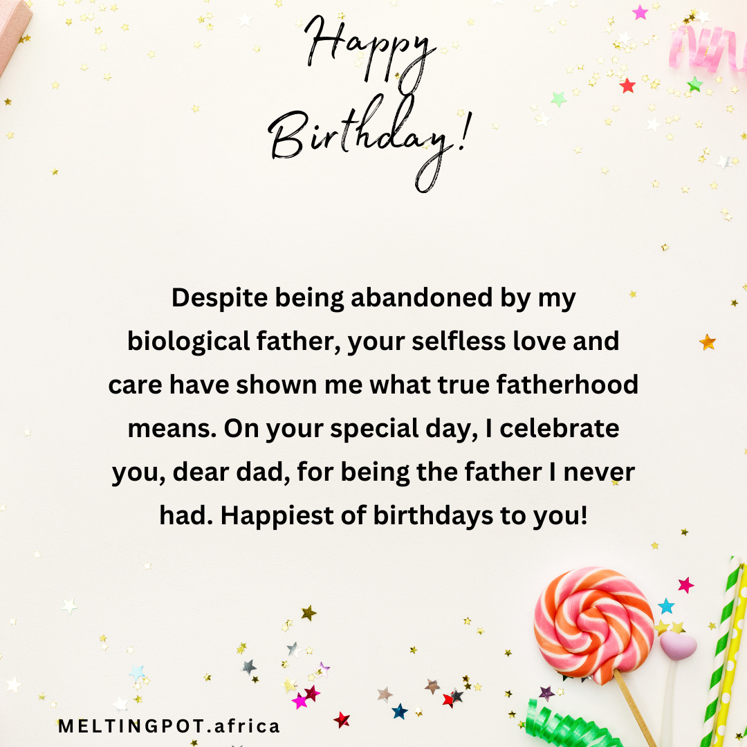 Birthday Wishes to Someone That Has Been Like A Father To You