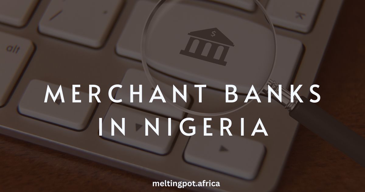 Merchant banks in Nigeria