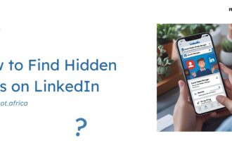How to Find Hidden Jobs on LinkedIn